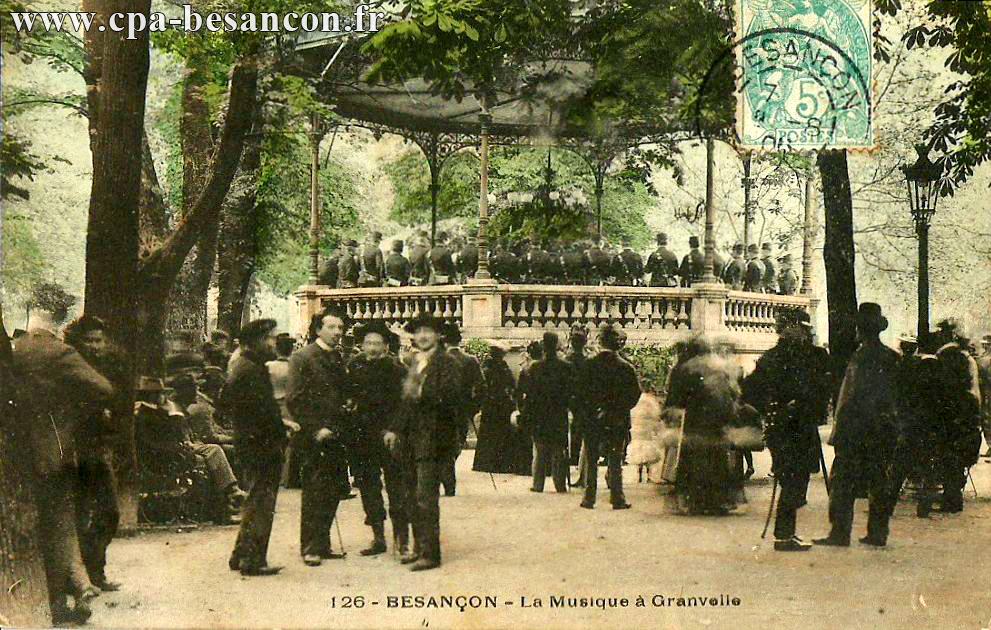 126 - BESANÇON - La Musique à Granvelle